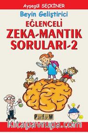 Beyin Geliştirici Eğlenceli Zeka-Mantık Soruları 