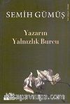 Yazarın Yalnızlık Burcu