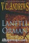 Lanetli Orman (De Beers Serisi 2)
