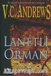 Lanetli Orman (De Beers Serisi 2)