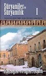 Süryaniler ve Süryanilik 1