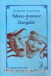Yalancı Aranıyor ve Dangalak