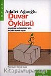 Duvar Öyküsü-Çocuklar ve Büyükler İçin Müzikli Danslı Oyun