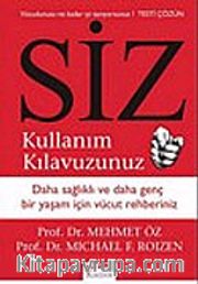 Siz / Kullanım Kılavuzunuz