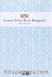 Atımın Yelesi Bulut Renginde