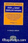 Kanunlar Serisi 10 / Fikir ve Sanat Eserleri Kanunu