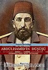 Abdülhamid'in Düşüşü
