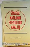 Siyasal Katılımın Sosyolojik Analizi