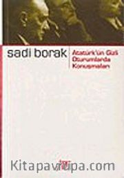 Atatürk'ün Gizli Oturumlarda Konuşmaları