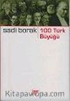 100 Türk Büyüğü