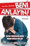 Beni Anlayın!