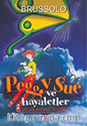 Peggy Sue ve Hayaletler 3 Uçurumdaki Kelebek