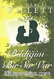 Bildiğim Bir Sır Var