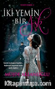 İki Yemin Bir Aşk (Ciltli)