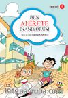Ben Ahirete İnanıyorum / İman Serisi 5