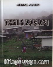 Yayla Zamanı
