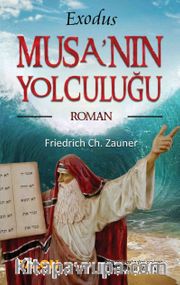 Exodus Musa’nın Yolculuğu