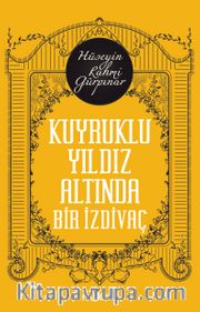 Kuyruklu Bir Yıldız Altında İzdivaç
