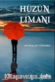 Hüzün Limanı