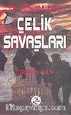 Çelik Savaşları
