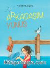 Arkadaşım Yunus