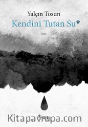Kendini Tutan Su