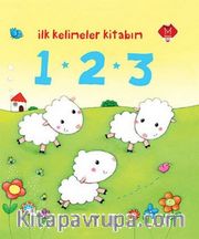 İlk Kelimeler Kitabım - 1-2-3