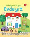 İlk Kelimeler Kitabım - Evdeyiz