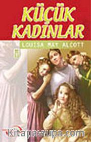 Küçük Kadınlar / İlk Gençlik Klasikleri