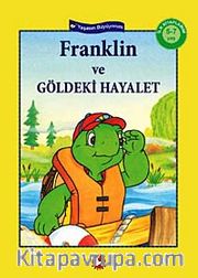 Franklin Serisi <br /> Franklin ve Gölgedeki Hayalet