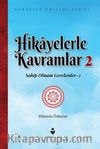 Hikayelerle Kavramlar 2 / Sahip Olmam Gerekenler 2