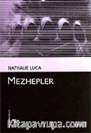 Mezhepler (Kültür Kitaplığı 11)