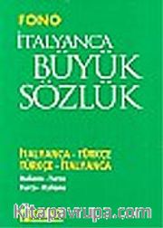 İtalyanca Büyük Sözlük (Ciltli) İtalyanca-Türkçe/Türkçe-İtalyanca