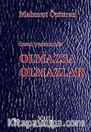 Olmazsa Olmazlar