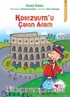 Kolezyum'u Çalan Adam