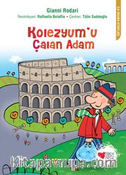 Kolezyum'u Çalan Adam