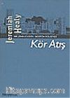 Kör Atış-Bir John Cuddy / Boston Polisiyesi
