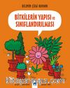 Bilimin Çizgi Romanı - Bitkilerin Yapısı ve Sınıflandırılması