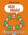 Bilimin Çizgi Romanı - Hücre Döngüsü