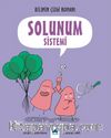 Bilimin Çizgi Romanı - Solunum Sistemi