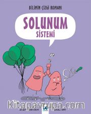Bilimin Çizgi Romanı - Solunum Sistemi