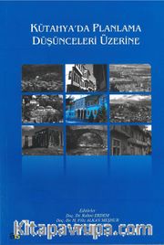 Kütahya'da Planlama Düşünceleri Üzerine