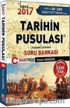 2017 KPSS Tarihin Pusulası Tamamı Çözümlü Soru Bankası