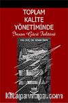 Toplam Kalite Yönetiminde İnsan Gücü Faktörü