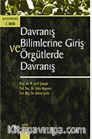 Davranış Bilimine Giriş ve Örgütlerde Davranış