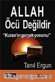 Allah Öcü Değildir / Kuran'ın Gerçek Yorumu