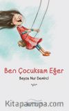 Ben Çocuksam Eğer 