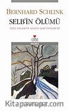 Selb'in Ölümü & Selb'in Serüvenleri 3
