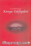Konya Vakfiyeleri (1650-1800)