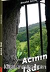 Acının Tadı
